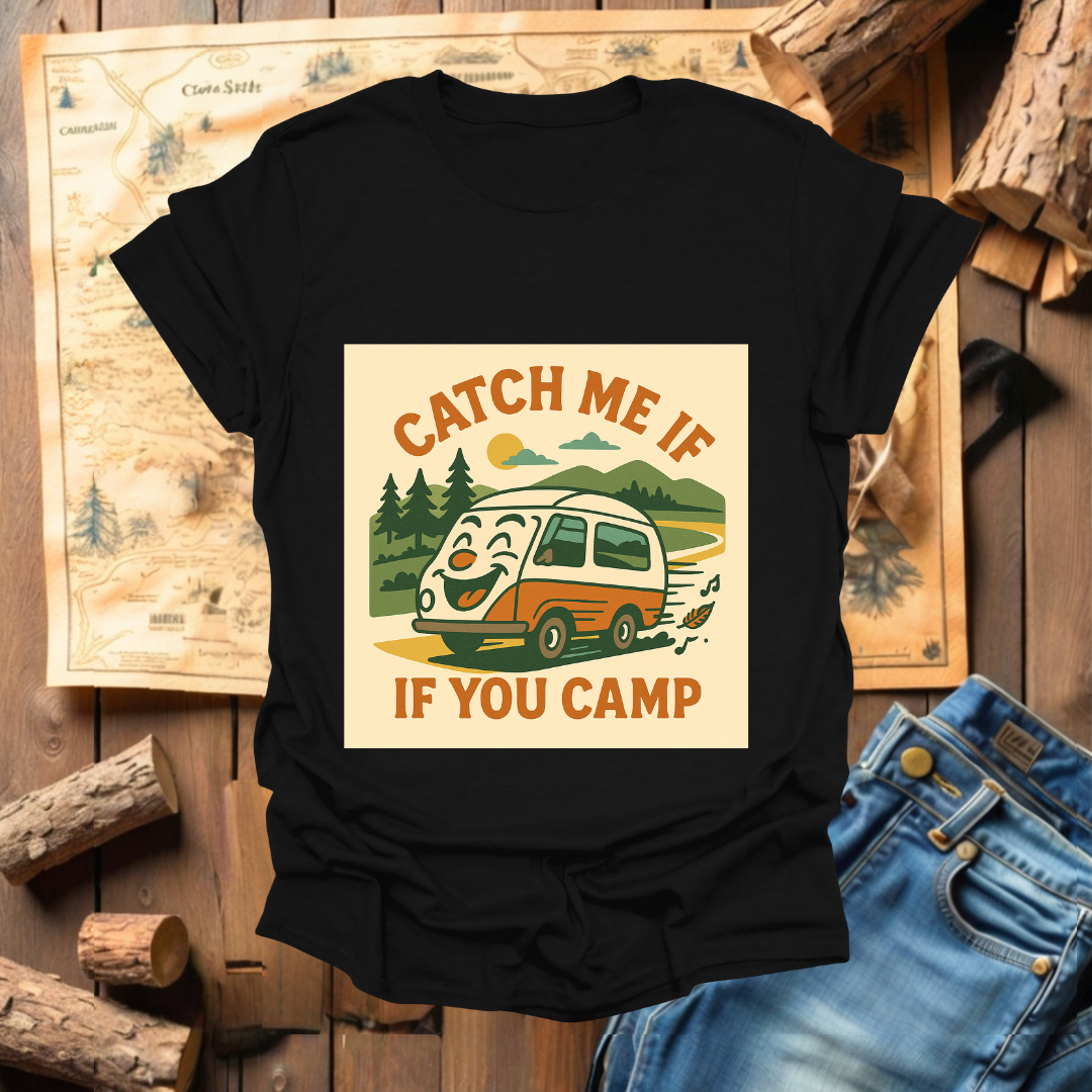 #202 Catch Me If You Camp