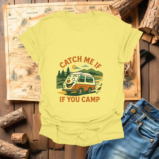 #202 Catch Me If You Camp