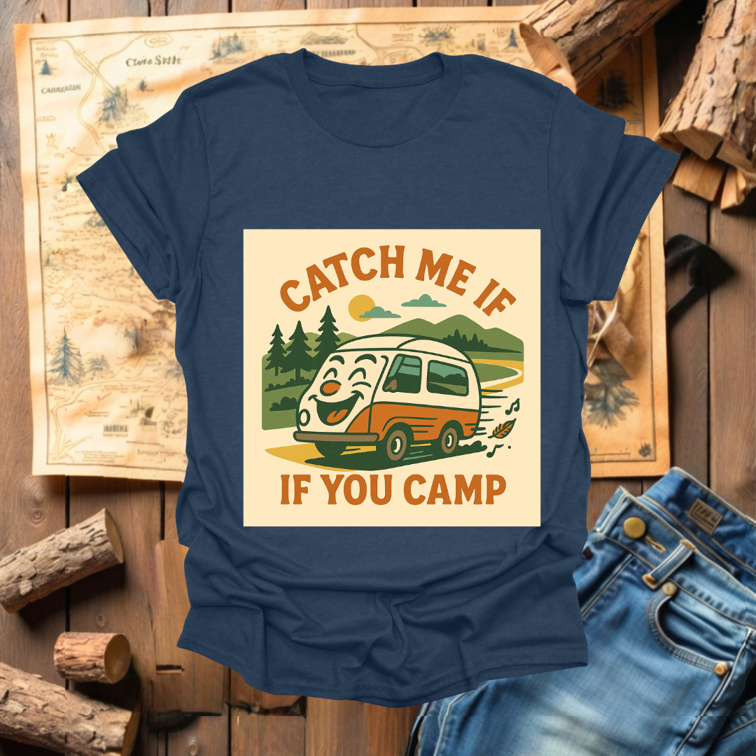 #202 Catch Me If You Camp