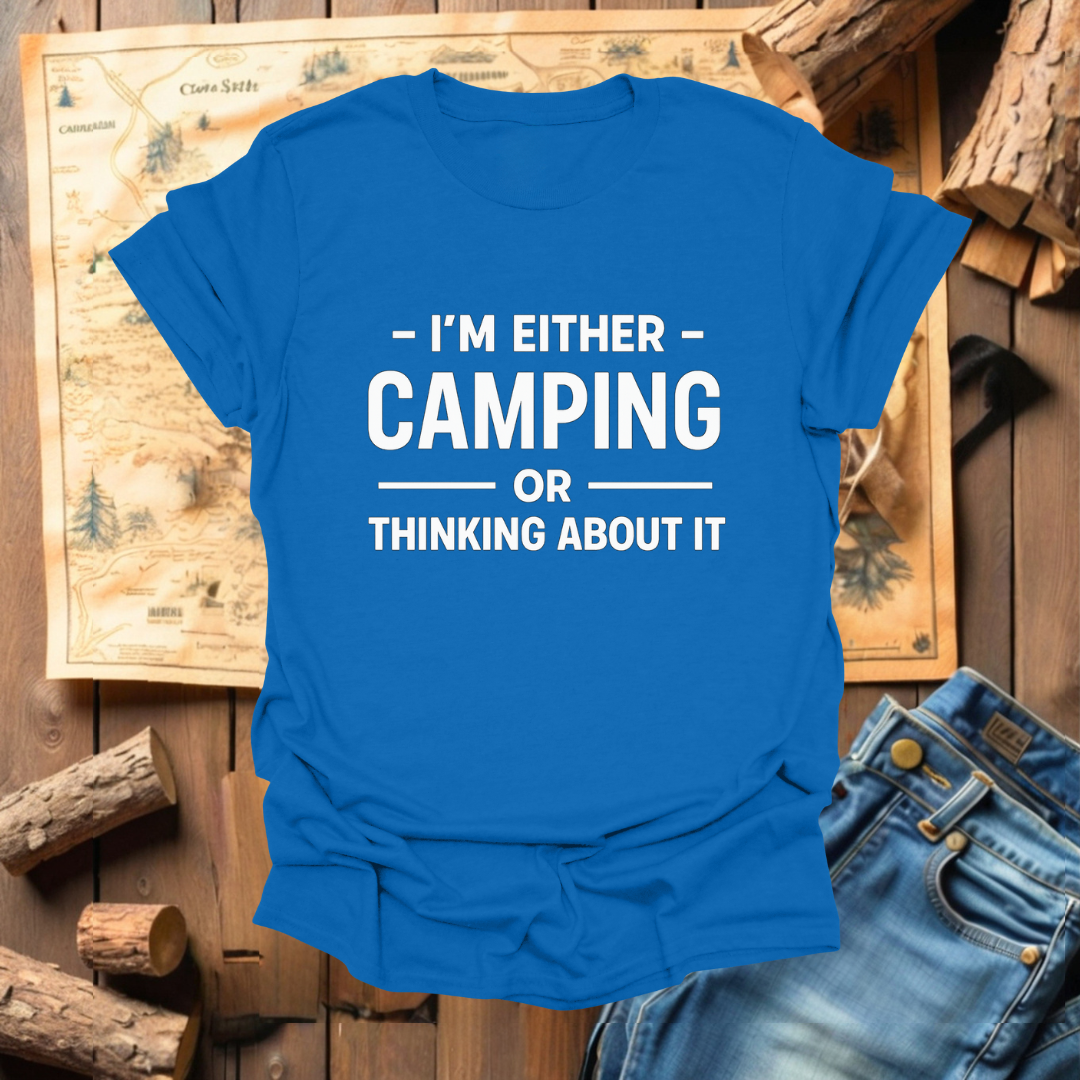 #298 I'm Either Camping