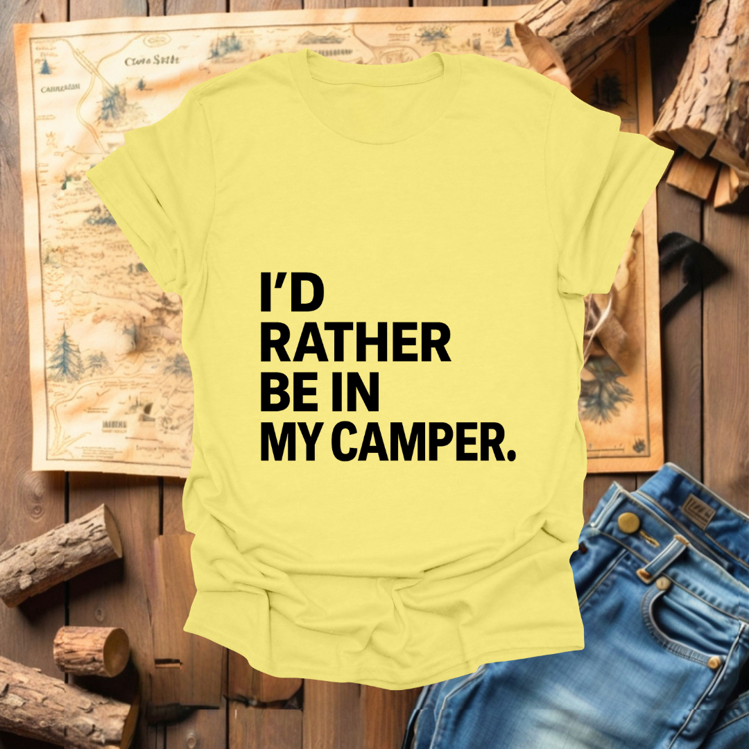 #294 I'd Rather Be In My Camper