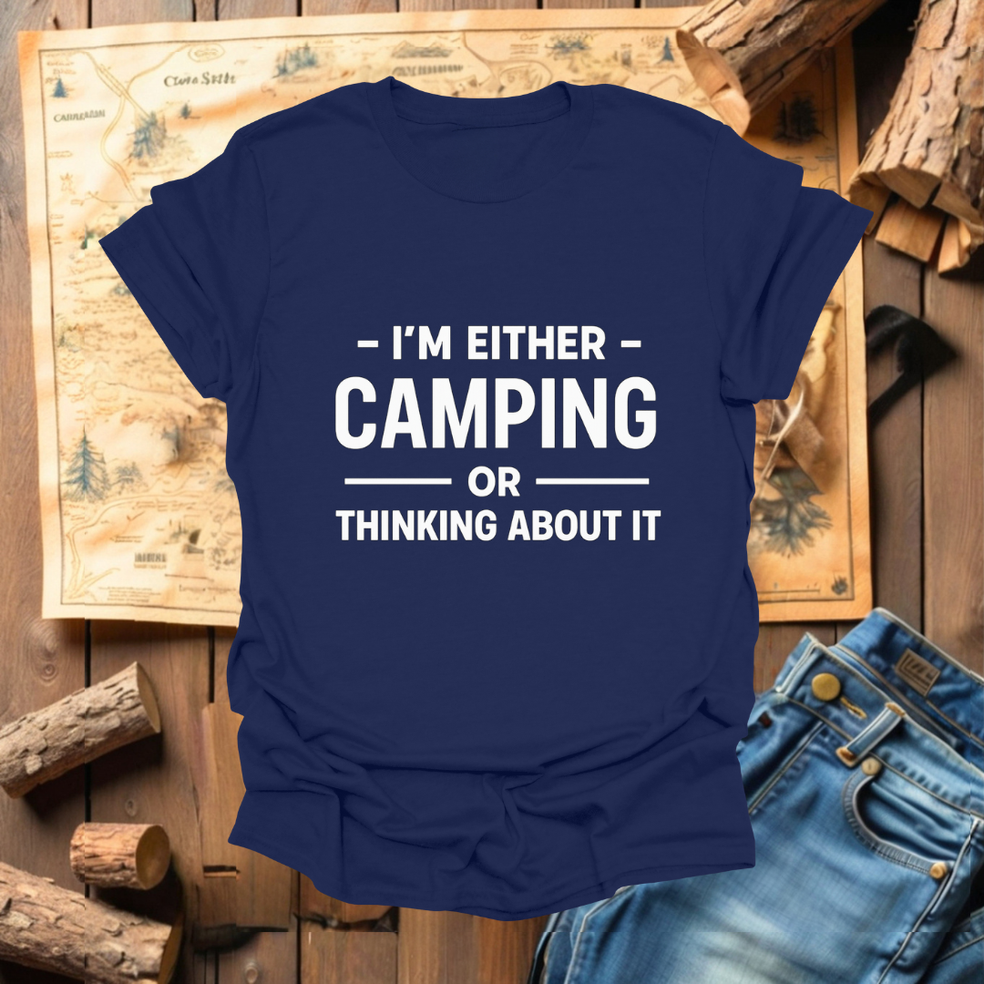 #298 I'm Either Camping