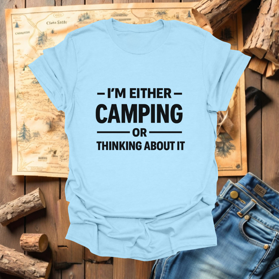 #298 I'm Either Camping