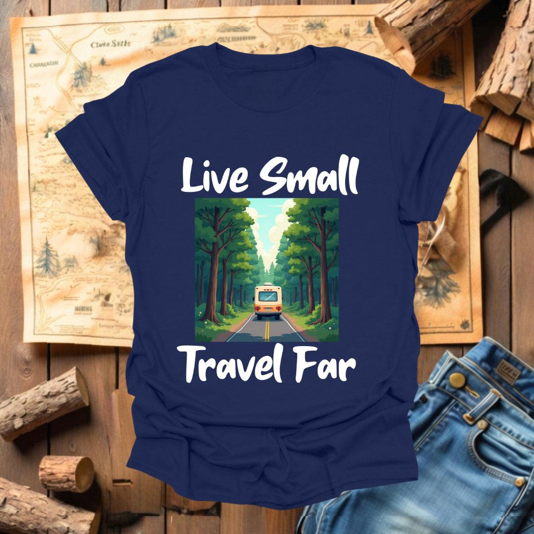 #127 Live Small Travel Far 1
