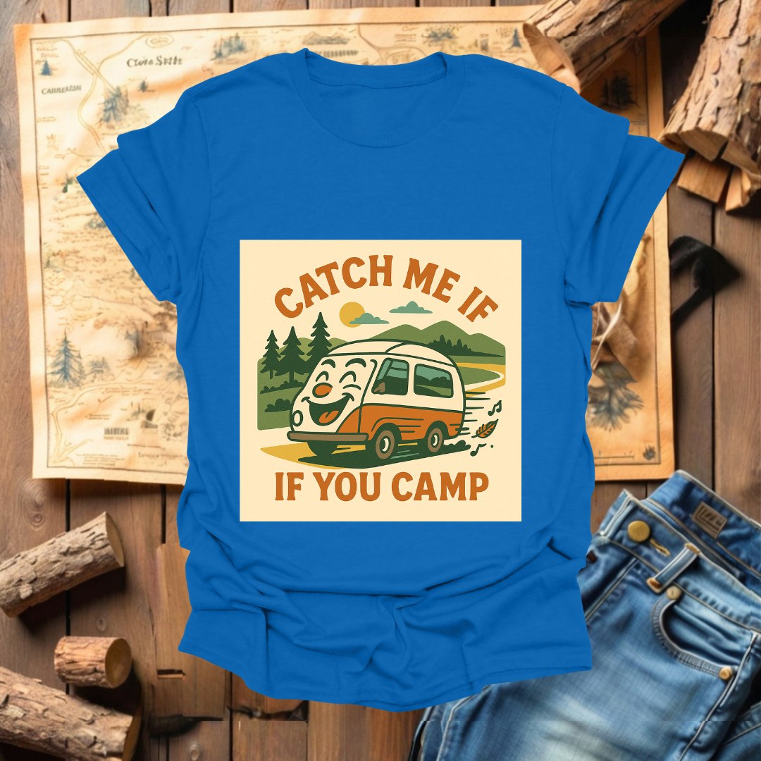 #202 Catch Me If You Camp