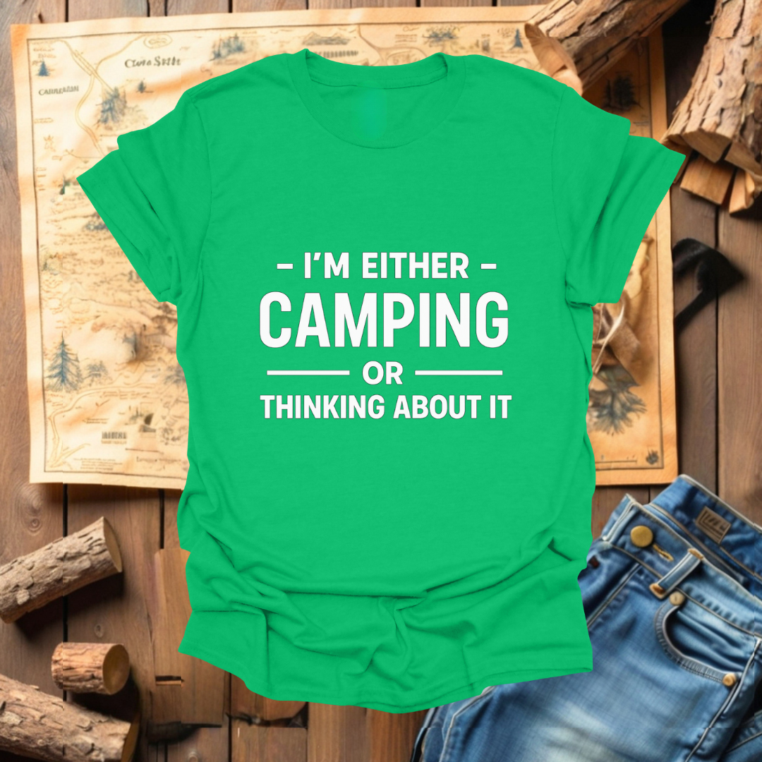 #298 I'm Either Camping