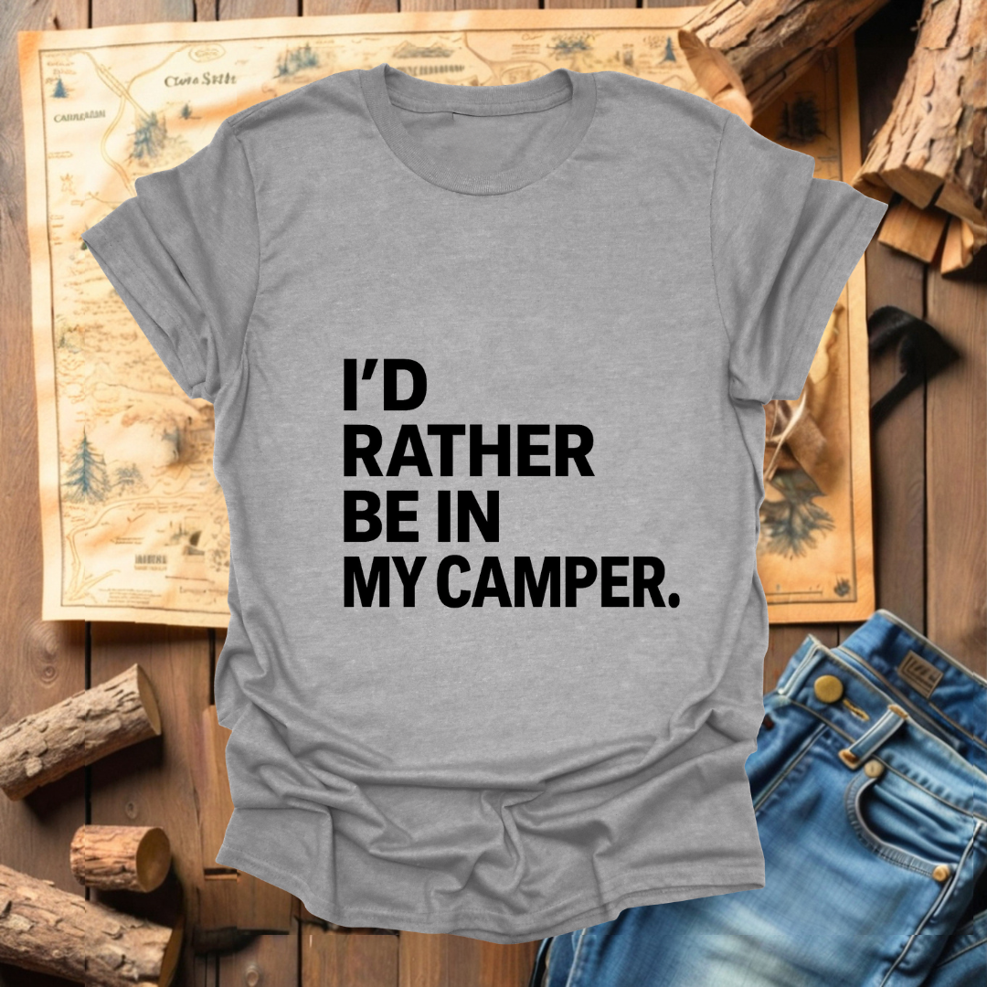 #294 I'd Rather Be In My Camper
