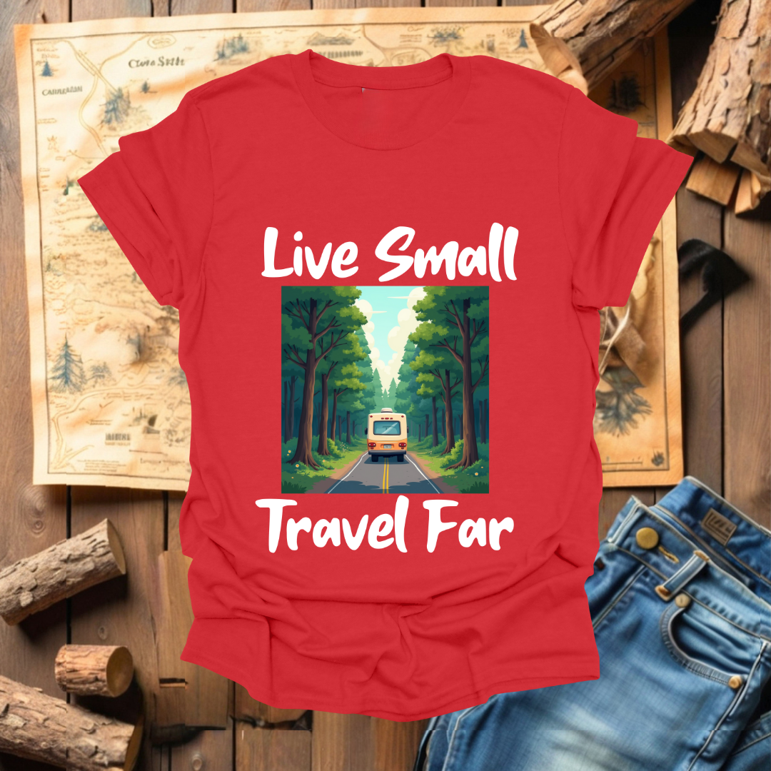 #127 Live Small Travel Far 1