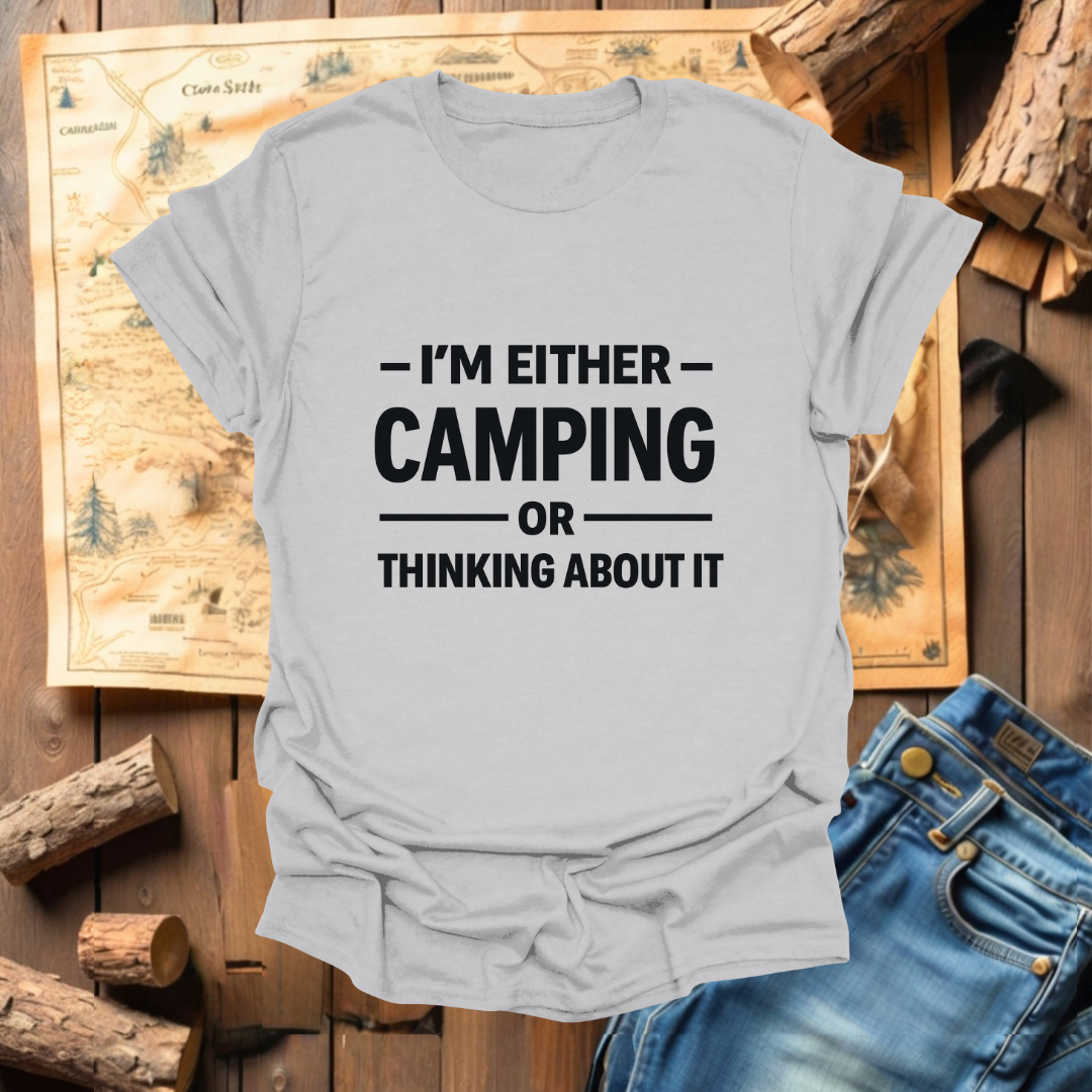 #298 I'm Either Camping