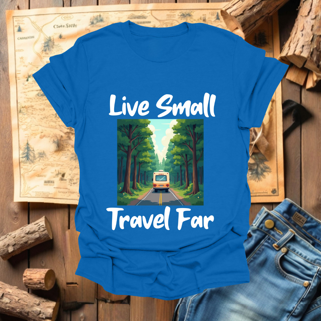 #127 Live Small Travel Far 1
